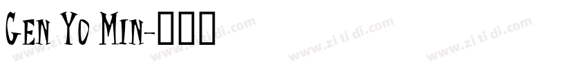 Gen Yo Min字体转换